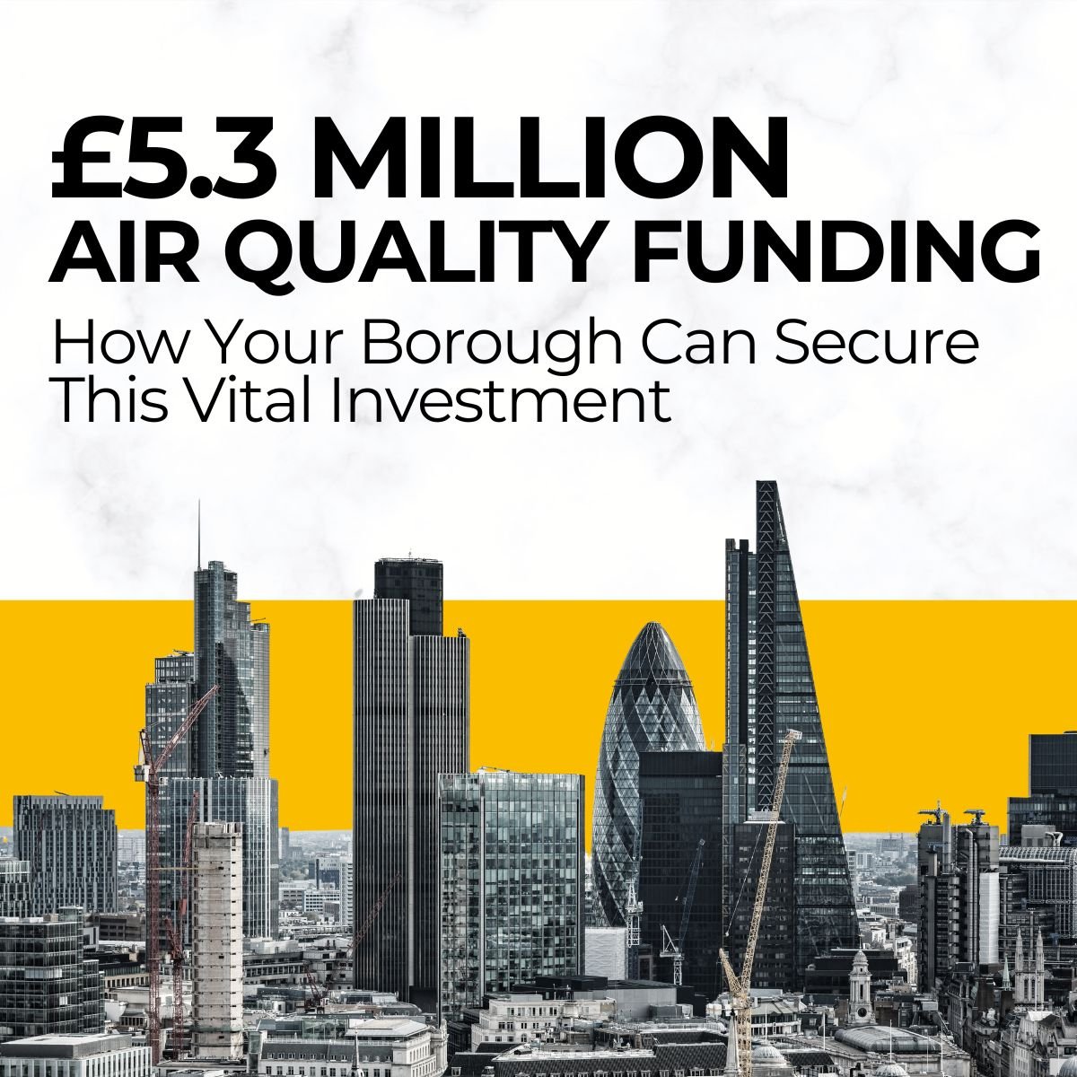 £5.3 Million in Air Quality Funding How Your Borough Can Secure This