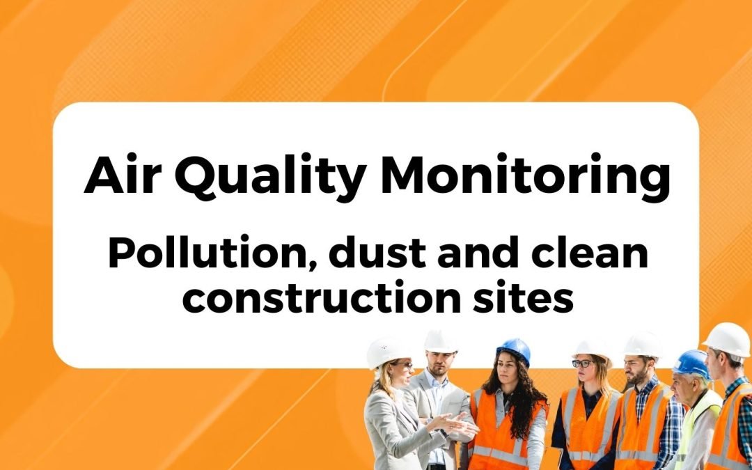 Construction and Air Quality: Innovative Solutions for a Cleaner Future