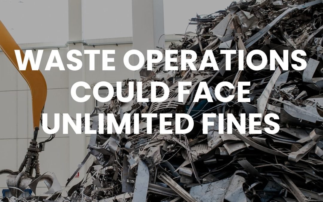 How Unlimited EA Penalties Changed the Game for Waste Operations